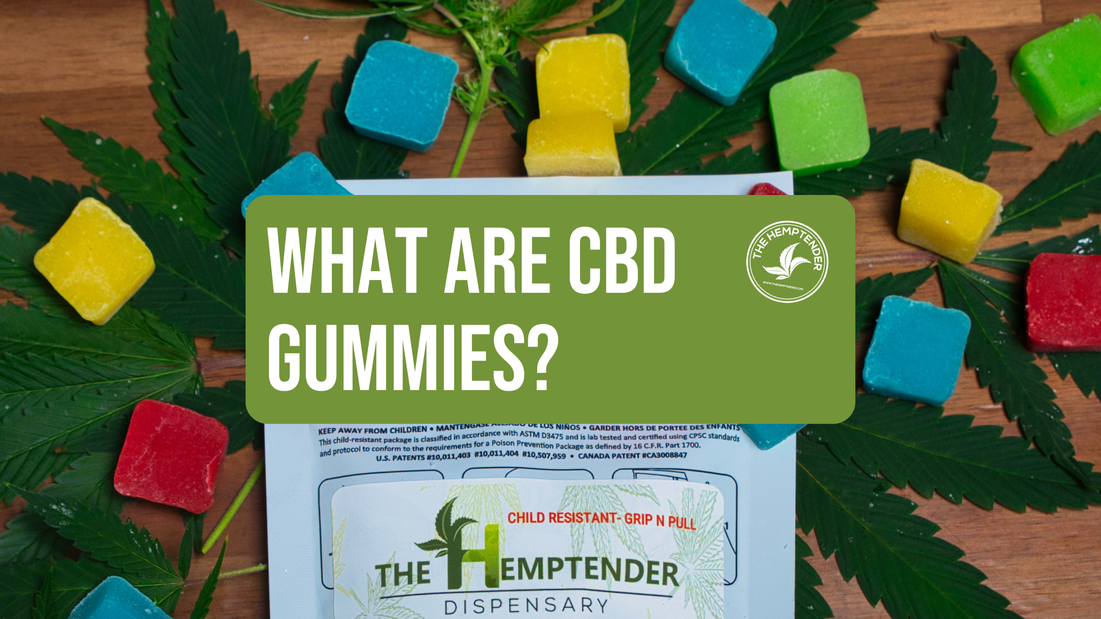 what are CBD gummies with cbd gummies by the hemptender