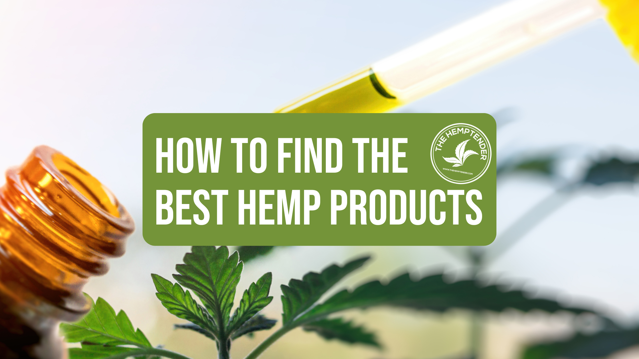 Finding Your Perfect Hemp Product: A Guide to Tailoring Your Choice