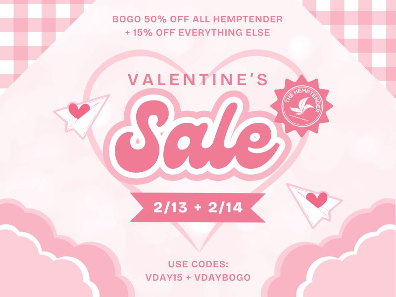 valentines day sale the hemptender